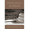 Principled Worship
