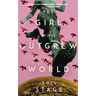 The Girl Who Outgrew the World