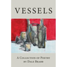 Vessels: A Collection of Poetry