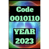 2023 Year of 0010110: HOW TO FULLY CUSTOMIZE REALITY In Year 2023