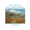 The Art of Ted Goerschner