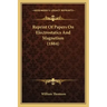 Reprint of Papers on Electrostatics and Magnetism (1884)