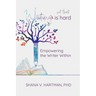 Writing Is Not That Hard: Empowering the Writer Within