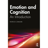 Emotion and Cognition: An Introduction