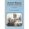 Jewish Women in Historical Perspective (Revised)