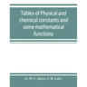 Tables of physical and chemical constants and some mathematical functions