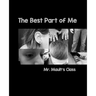The Best Part of Me