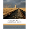 Official A.A.U. Basketball Guide