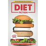 Diet Fiction: How the Diet Industry Makes People Fatter and Sicker