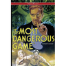 The Most Dangerous Game (Wisehouse Classics Edition)