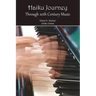 Haiku Journey Through 20th Century Music