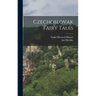 Czechoslovak Fairy Tales
