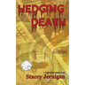 Hedging Death