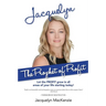 Jacquelyn - The Prophet of Profit: Let the PROFIT grow in all areas of your life starting today!