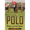 Polo: History of the Game