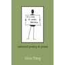 Willing to Work Forward: selected poetry & prose