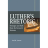 Luther's Rhetoric