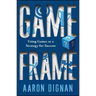 Game Frame: Using Games as a Strategy for Success