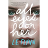 All Eyes on Her
