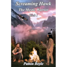 Screaming Hawk: The Mystic Warrior