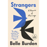 Strangers: A Memoir of Marriage