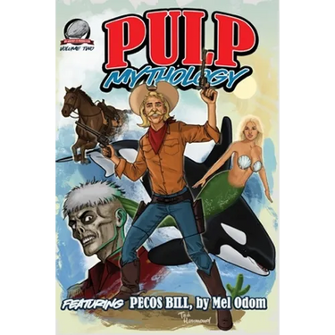Pulp Mythology Volume Two