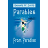 Parables from Paradise