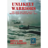 Unlikely Warriors: The Army Security Agency's Secret War in Vietnam 1961-1973d