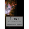 Loki: God of Mischief