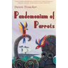 Pandemonium of Parrots