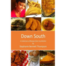 Down South: A Collection of Recipes from my Mother