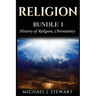 Religion: History of Religion, Christianity