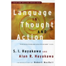 Language in Thought and Action: Fifth Edition