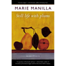 Still Life with Plums: Short Stories