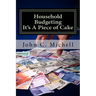 Household Budgeting It's A Piece of Cake
