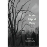 At the Edge of Mercy