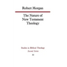The Nature of New Testament Theology