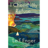 I Cheerfully Refuse