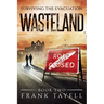 Surviving The Evacuation Book 2: Wasteland