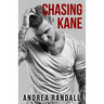 Chasing Kane