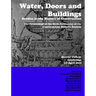 Water, Doors and Buildings: Studies in the History of Construction