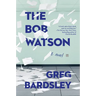 The Bob Watson