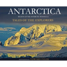 Antarctica: Tales of the Explorers