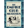 The Empire Club Murders