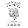 Give Me Back My Creativity: A Weekly Planner