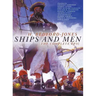 Ships and Men: The Complete Epic