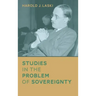 Studies in the Problem of Sovereignty (1917)