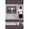 Framed