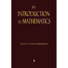 An Introduction To Mathematics