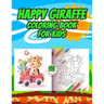 Happy Giraffe Coloring Book for kids: Cute Giraffes Play for Children Ages 3 to 10 - Coloring and Activity Book